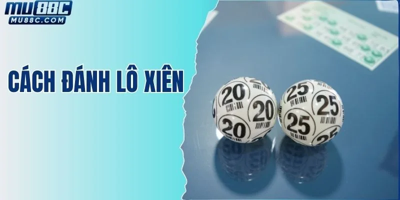 cach-danh-lo-xien